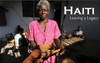 Haiti - Leaving A Legacy brochure (PDF)