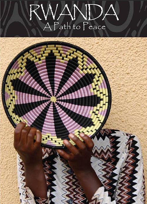 Rwanda, a Path to Peace