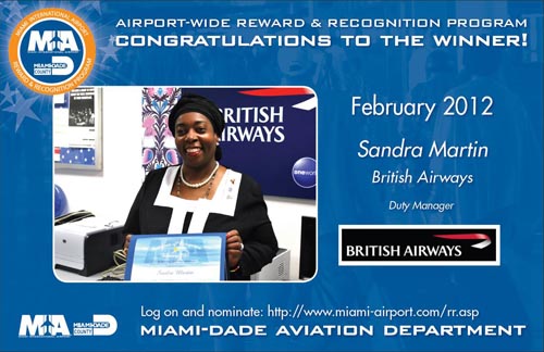 Congratulations to Sandra Martin, British Airways' Duty Manager, R&R winner for February 2012