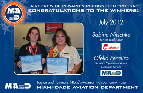 Congratulations to Sabine Nitschke, from Airberlin and Ofelia Ferreiro from MDAD, R&R winners for July 2012