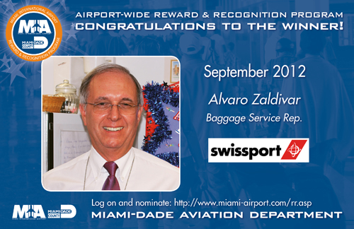 Congratulations to Alvaro Zaldivar, from SwissPort, R&R winner for September 2012
