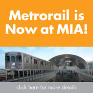 Click here for more information about the AirportLink and MIA's Metrorail station 